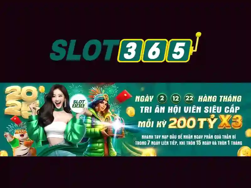 Trò chơi và khe cắm Slot365 Trò chơi và khe cắm Slot365