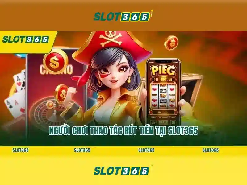 Slot365 - Nền tảng máy đánh bạc trực tuyến uy tín Slot365 - Nền tảng máy đánh bạc trực tuyến uy tín