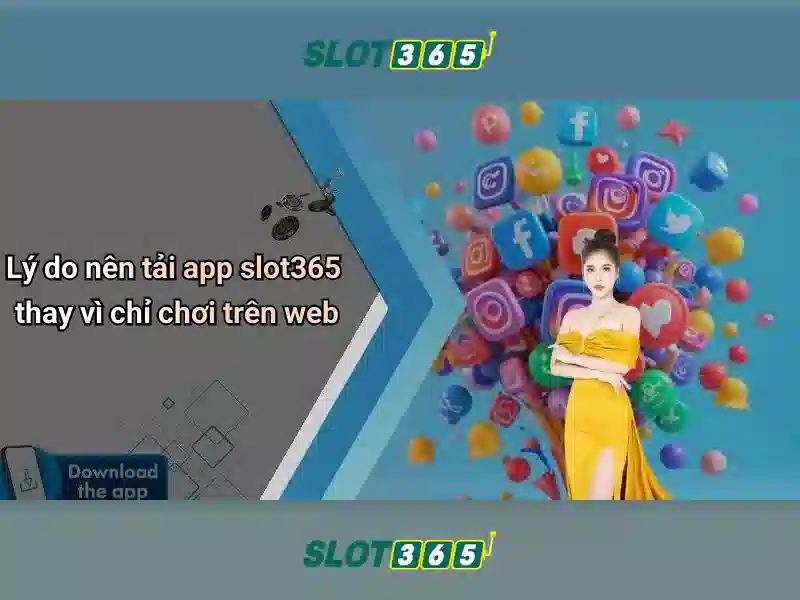 Slot365 là gì? Slot365 là gì?